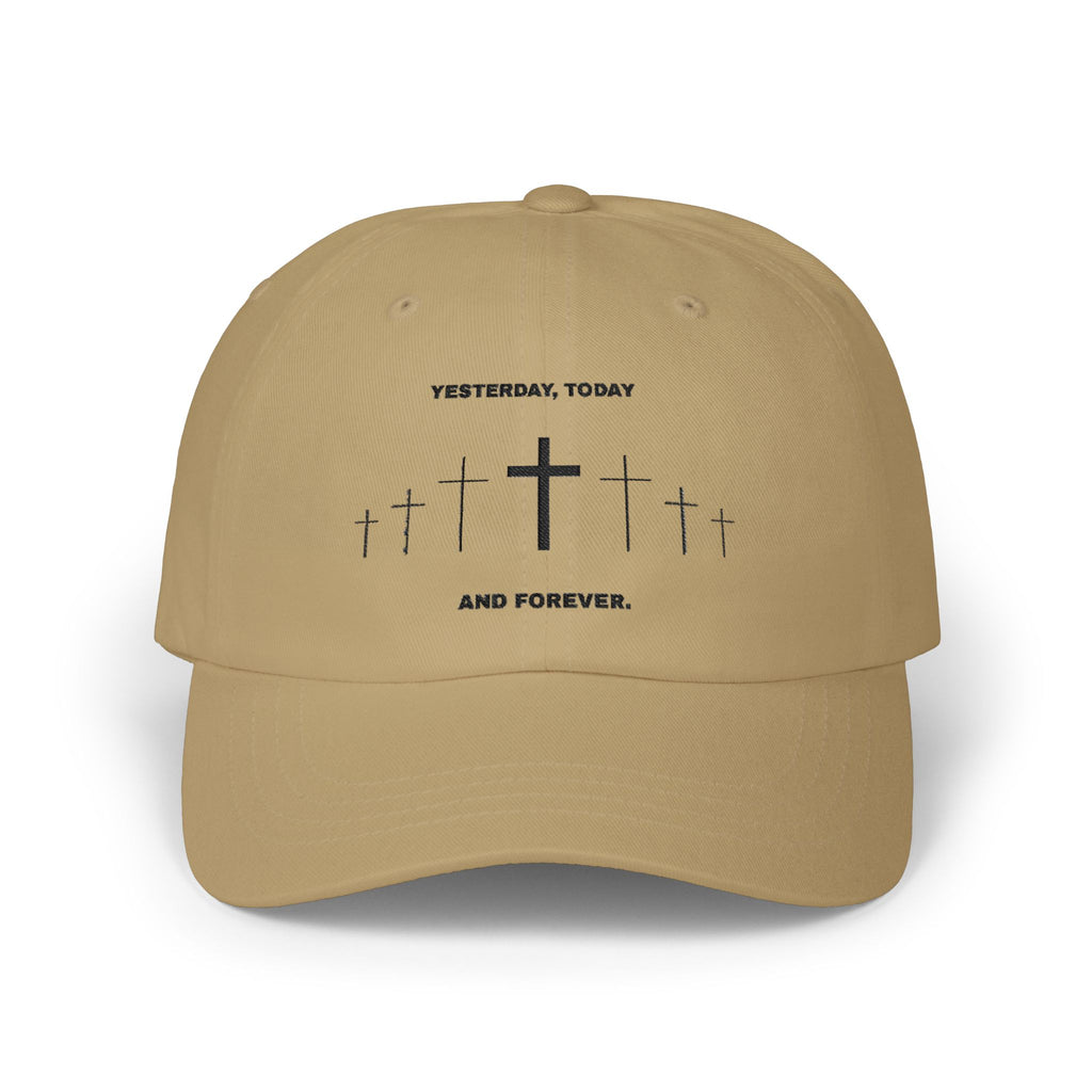 Christian Cross Dad Cap – “Yesterday, Today and Forever” Embroidered Baseball Hat