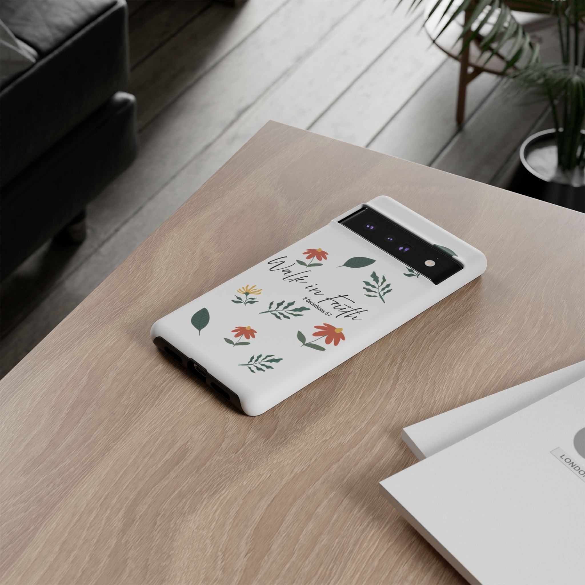 Walk in Faith Floral Phone Case — 2 Corinthians 5:7 Christian iPhone Case