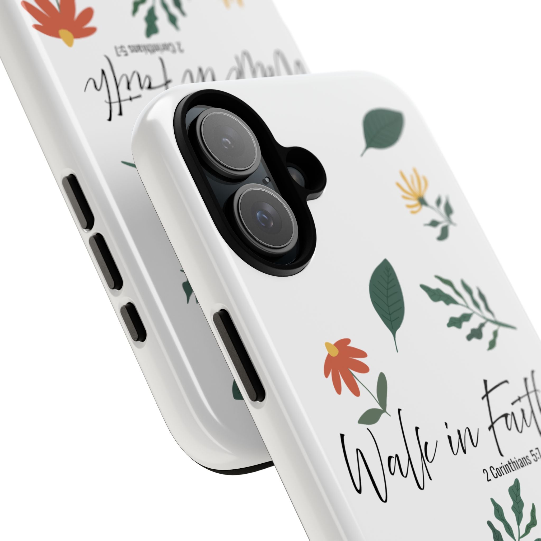 Walk in Faith Floral Phone Case — 2 Corinthians 5:7 Christian iPhone Case