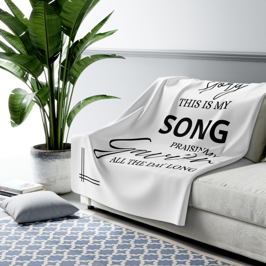 Sherpa Blanket - "This Is My Story, This Is My Song" Inspirational Christian Fleece Throw