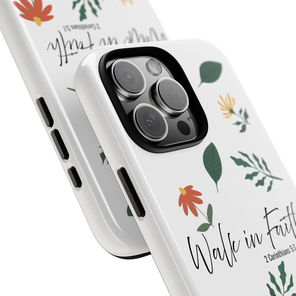 Walk in Faith Floral Phone Case — 2 Corinthians 5:7 Christian iPhone Case