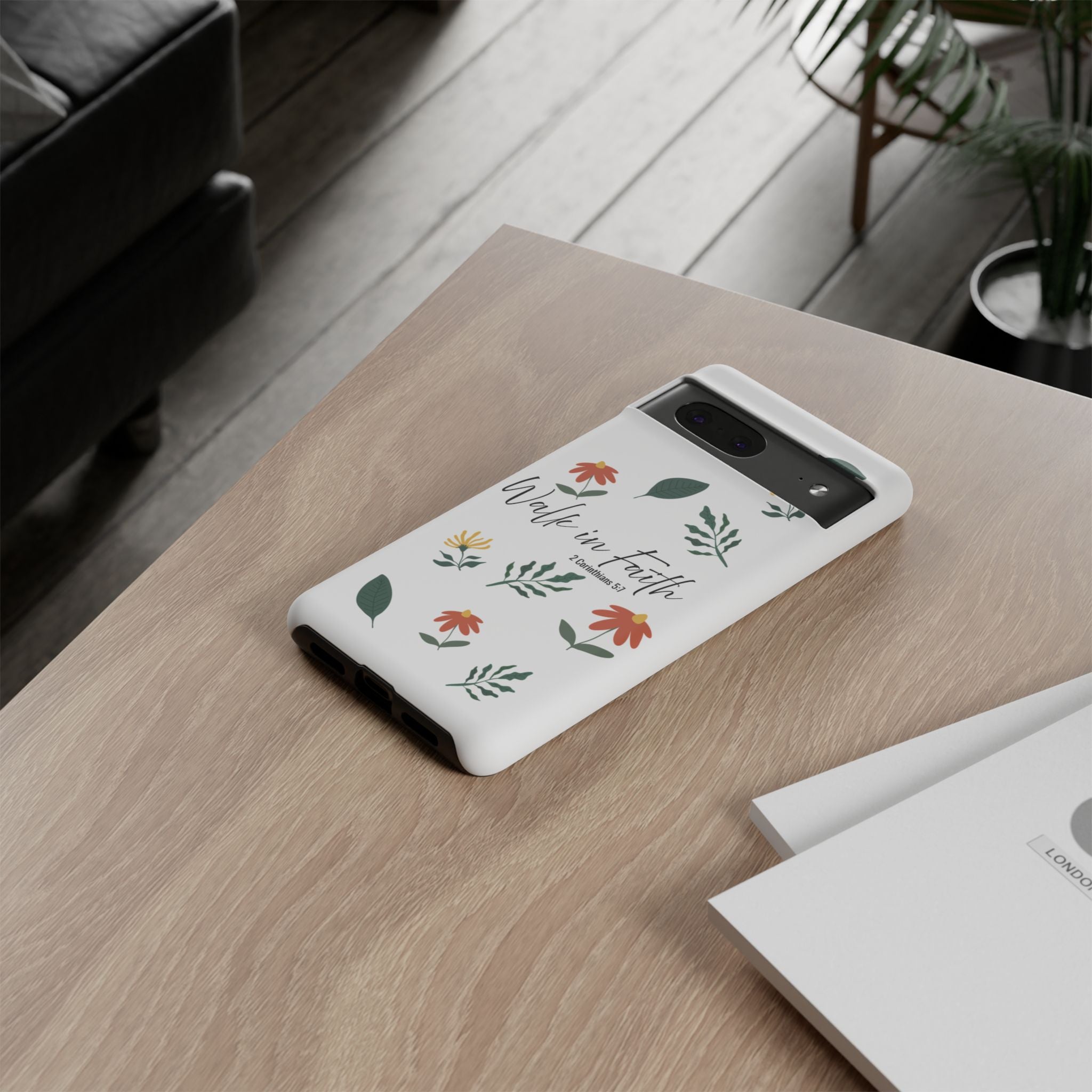 Walk in Faith Floral Phone Case — 2 Corinthians 5:7 Christian iPhone Case