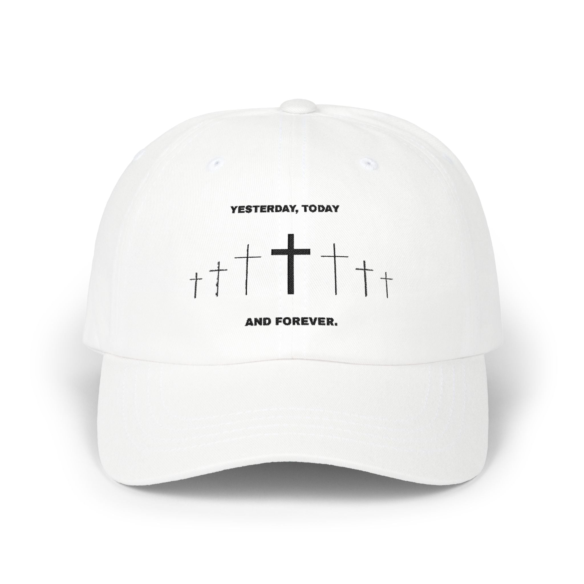 Christian Cross Dad Cap – “Yesterday, Today and Forever” Embroidered Baseball Hat