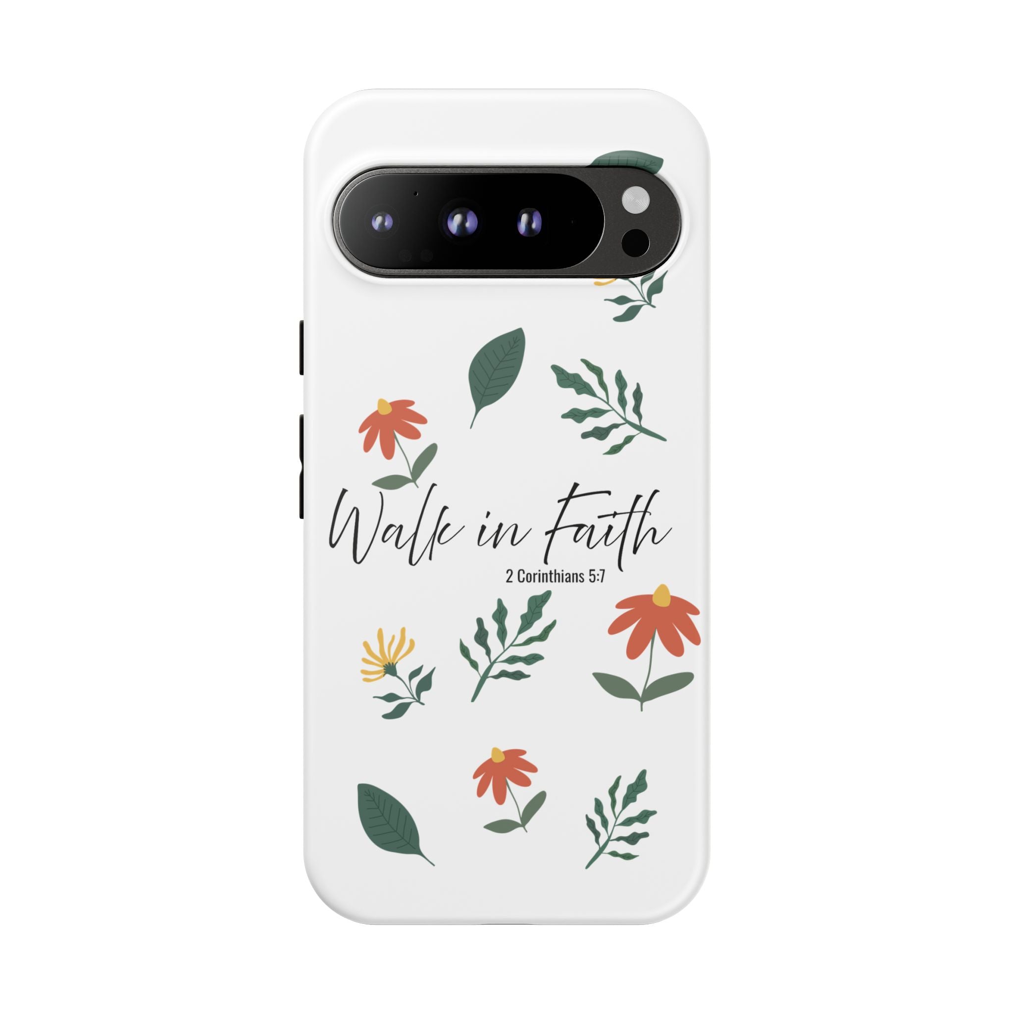 Walk in Faith Floral Phone Case — 2 Corinthians 5:7 Christian iPhone Case