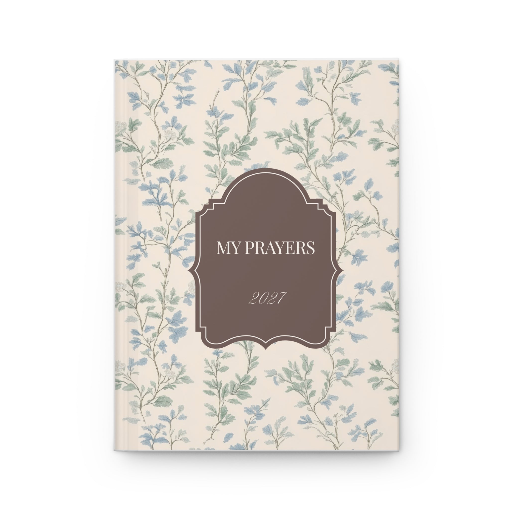 My Prayers 2027 Hardcover Prayer Journal — Floral Keepsake Journal for Daily Devotion & Gratitude