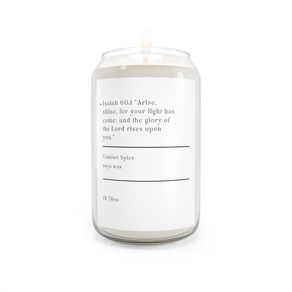 Isaiah 60:1 Comfort Spice Soy Candle 13.75 oz