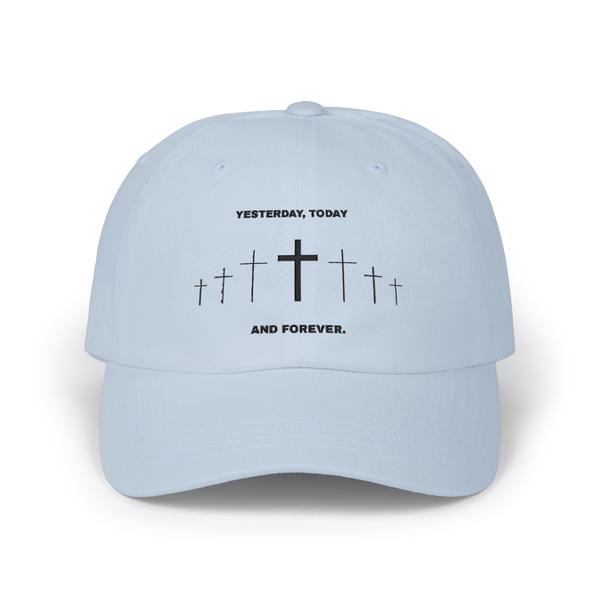 Christian Cross Dad Cap – “Yesterday, Today and Forever” Embroidered Baseball Hat