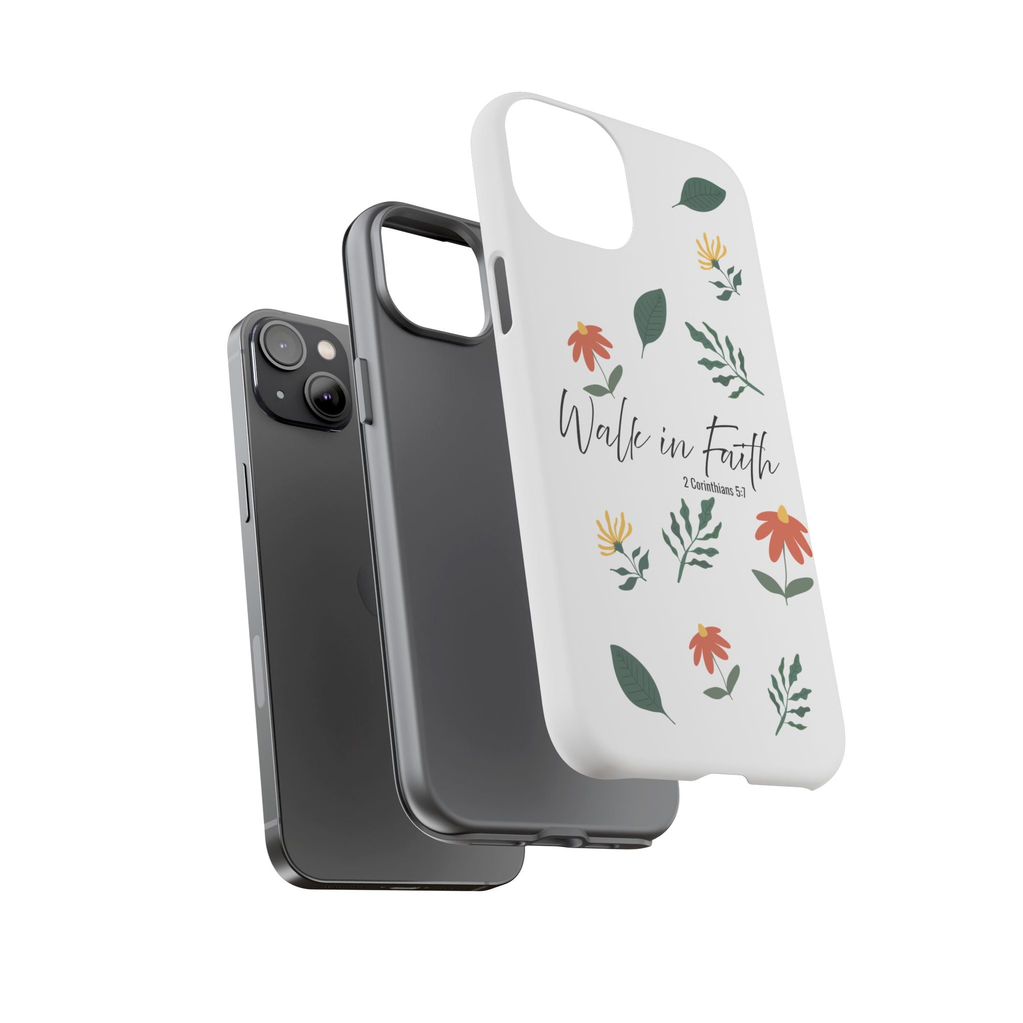 Walk in Faith Floral Phone Case — 2 Corinthians 5:7 Christian iPhone Case