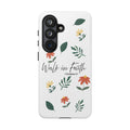 Walk in Faith Floral Phone Case — 2 Corinthians 5:7 Christian iPhone Case