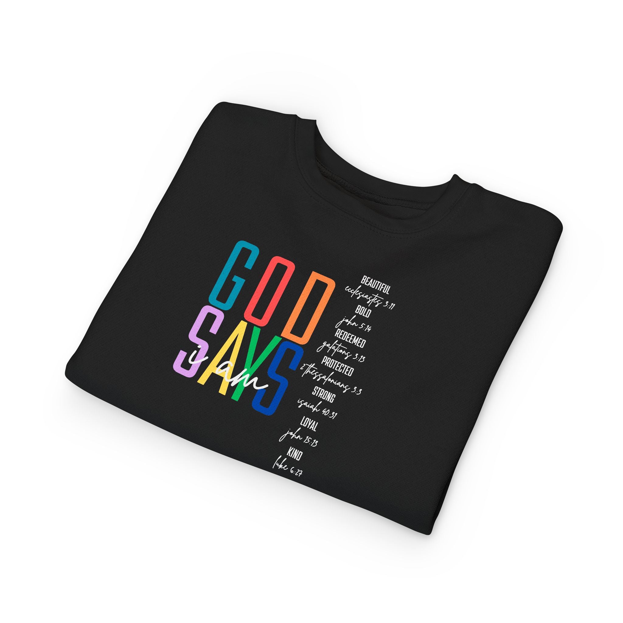 "GOD SAYS" Rainbow  Crewneck (Toddler)