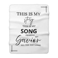 Sherpa Blanket - "This Is My Story, This Is My Song" Inspirational Christian Fleece Throw