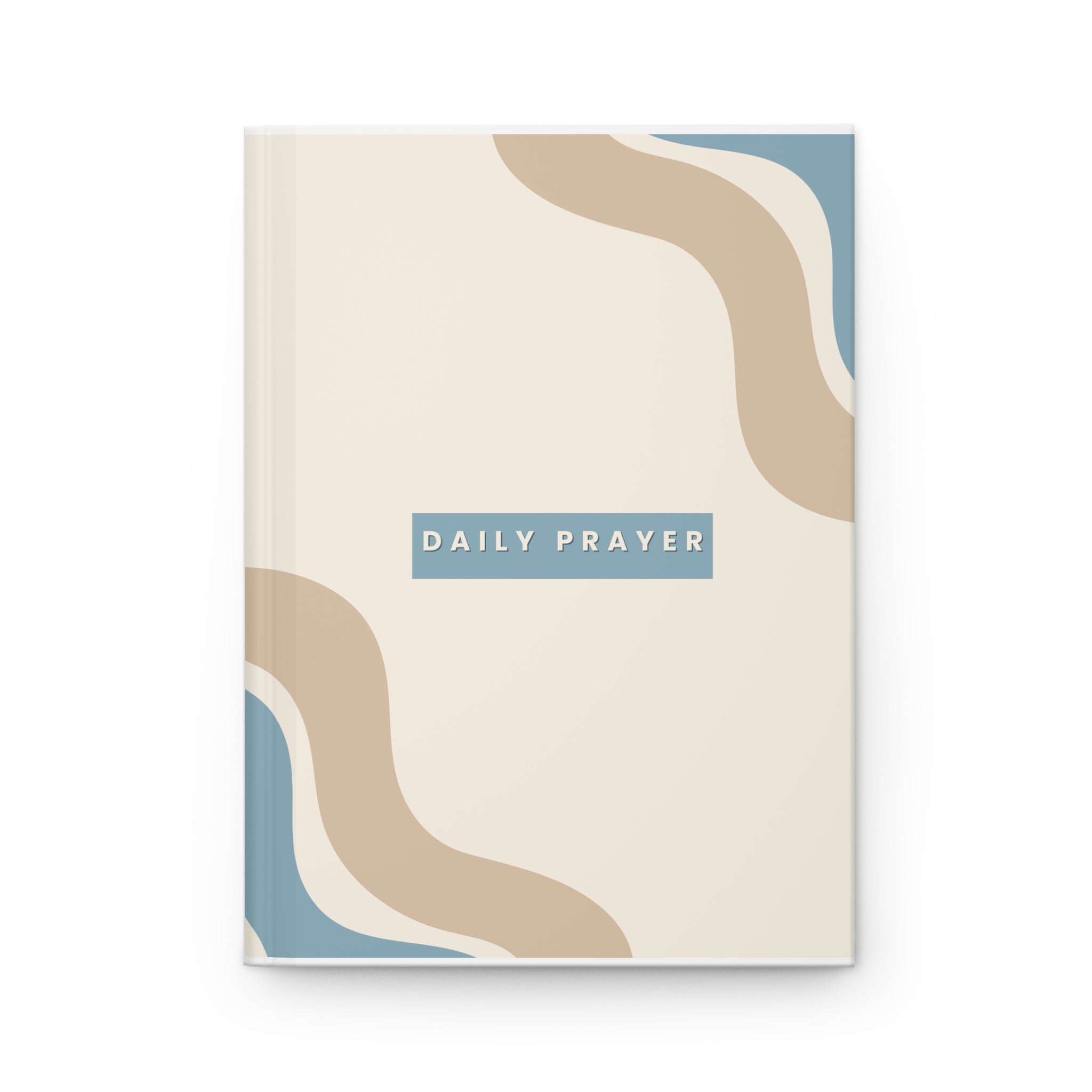 Daily Prayer Hardcover Journal — Minimalist Christian Devotional Notebook