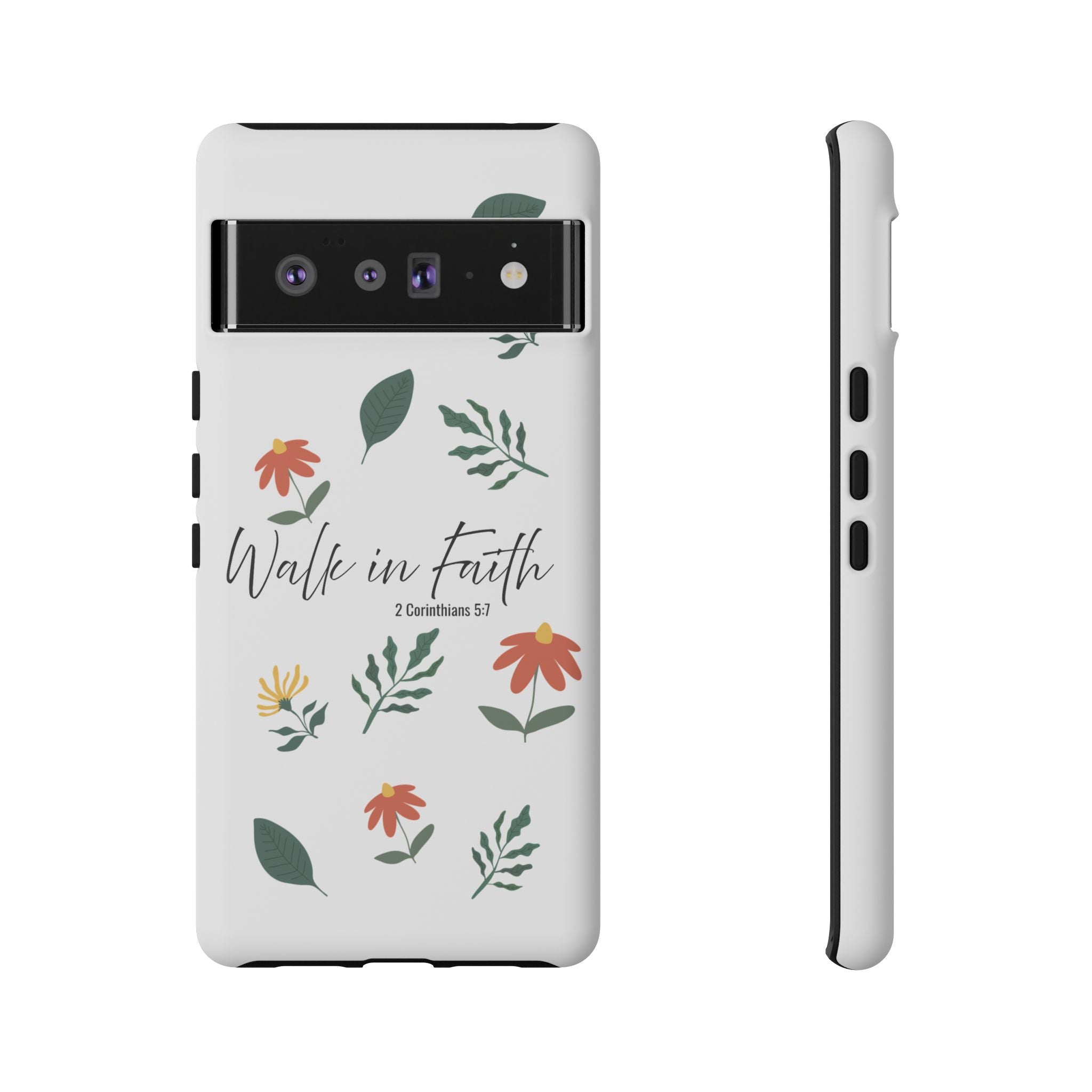 Walk in Faith Floral Phone Case — 2 Corinthians 5:7 Christian iPhone Case