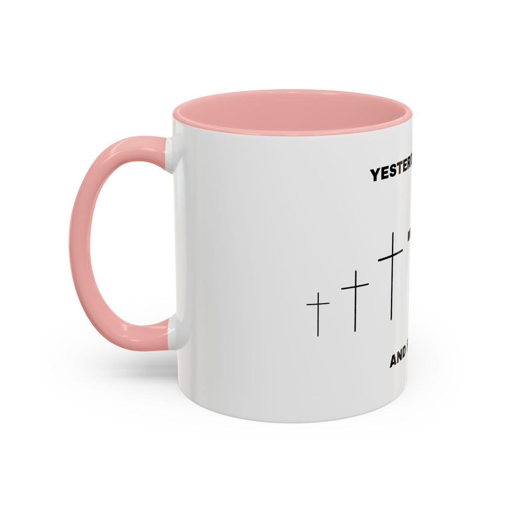 Christian Coffee Mug - "Yesterday, Today and Forever" Cross Accent Mug (11/15oz)