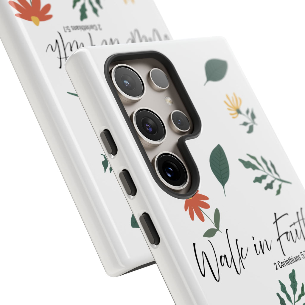 Walk in Faith Floral Phone Case — 2 Corinthians 5:7 Christian iPhone Case