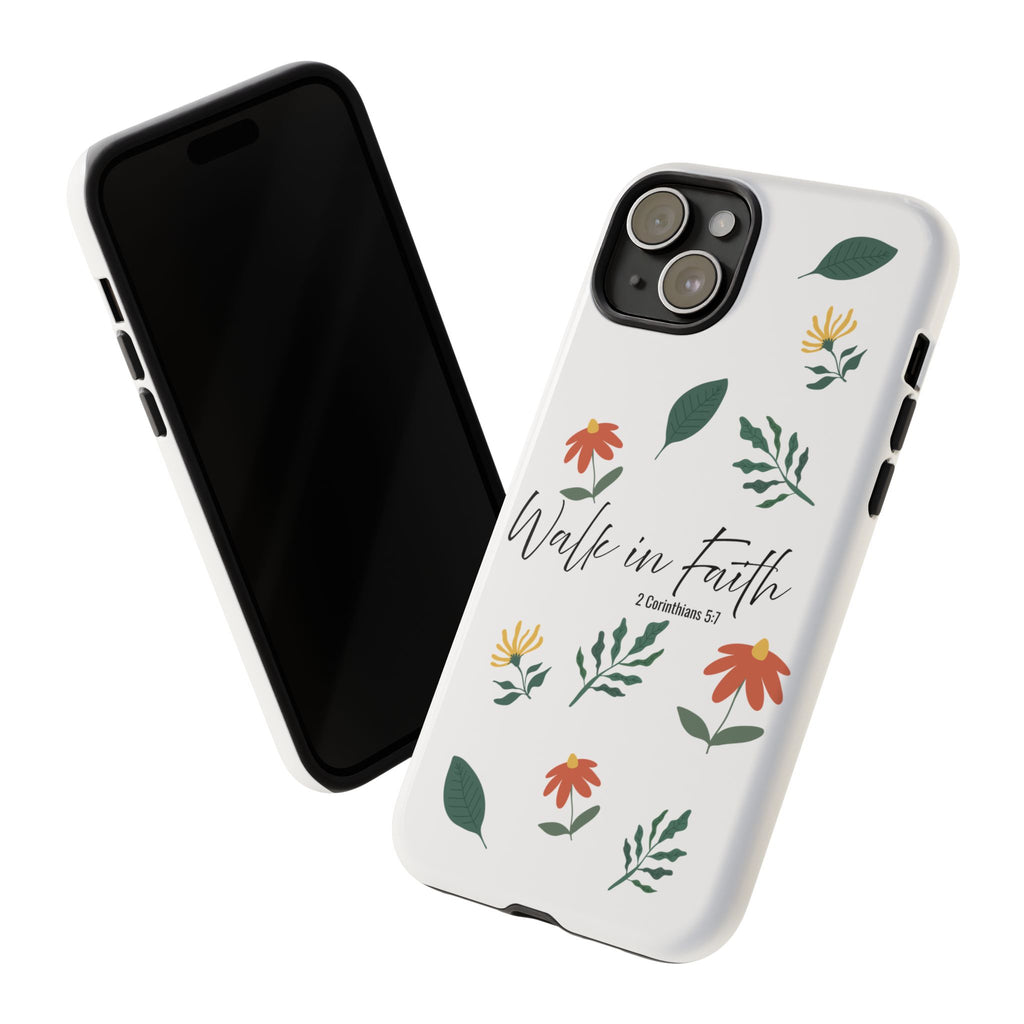 Walk in Faith Floral Phone Case — 2 Corinthians 5:7 Christian iPhone Case
