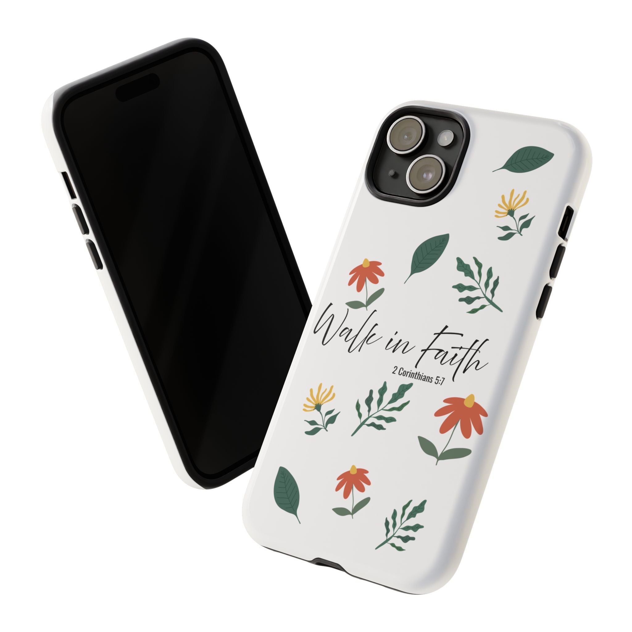 Walk in Faith Floral Phone Case — 2 Corinthians 5:7 Christian iPhone Case