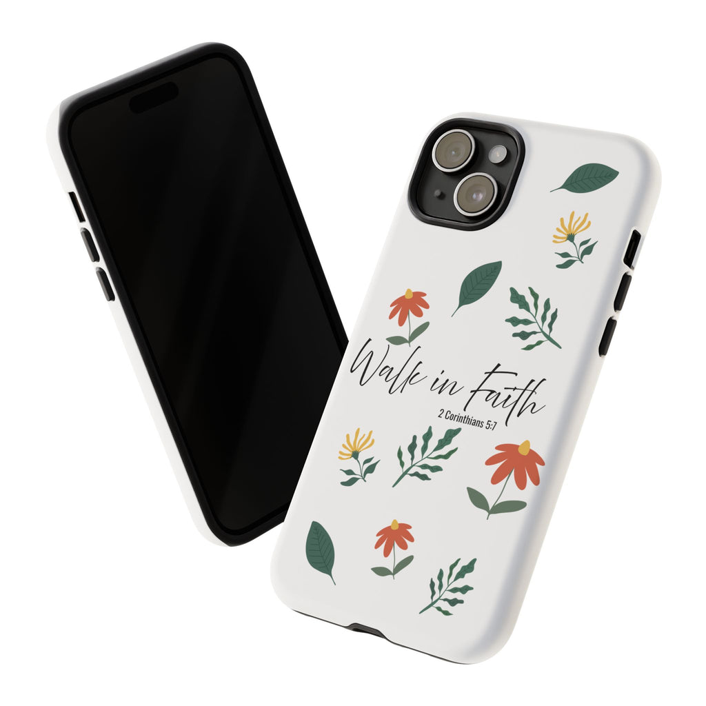 Walk in Faith Floral Phone Case — 2 Corinthians 5:7 Christian iPhone Case