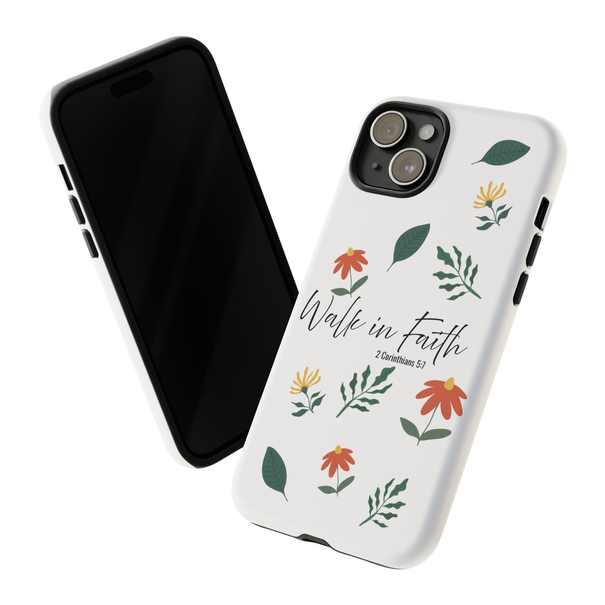 Walk in Faith Floral Phone Case — 2 Corinthians 5:7 Christian iPhone Case