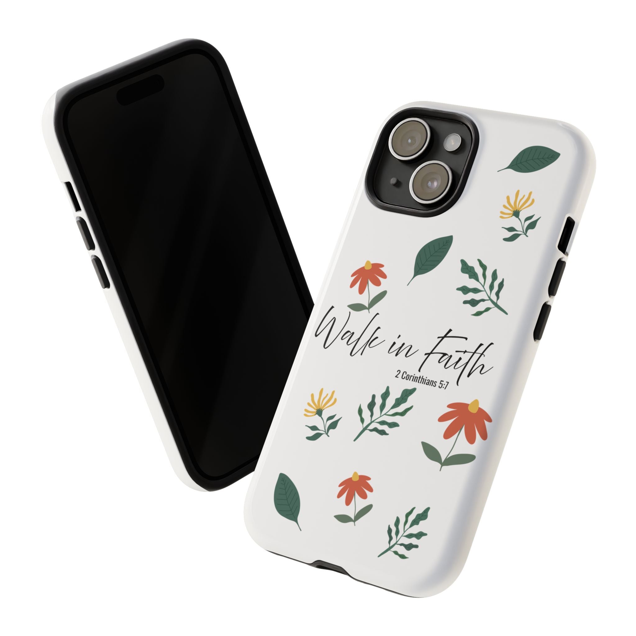 Walk in Faith Floral Phone Case — 2 Corinthians 5:7 Christian iPhone Case