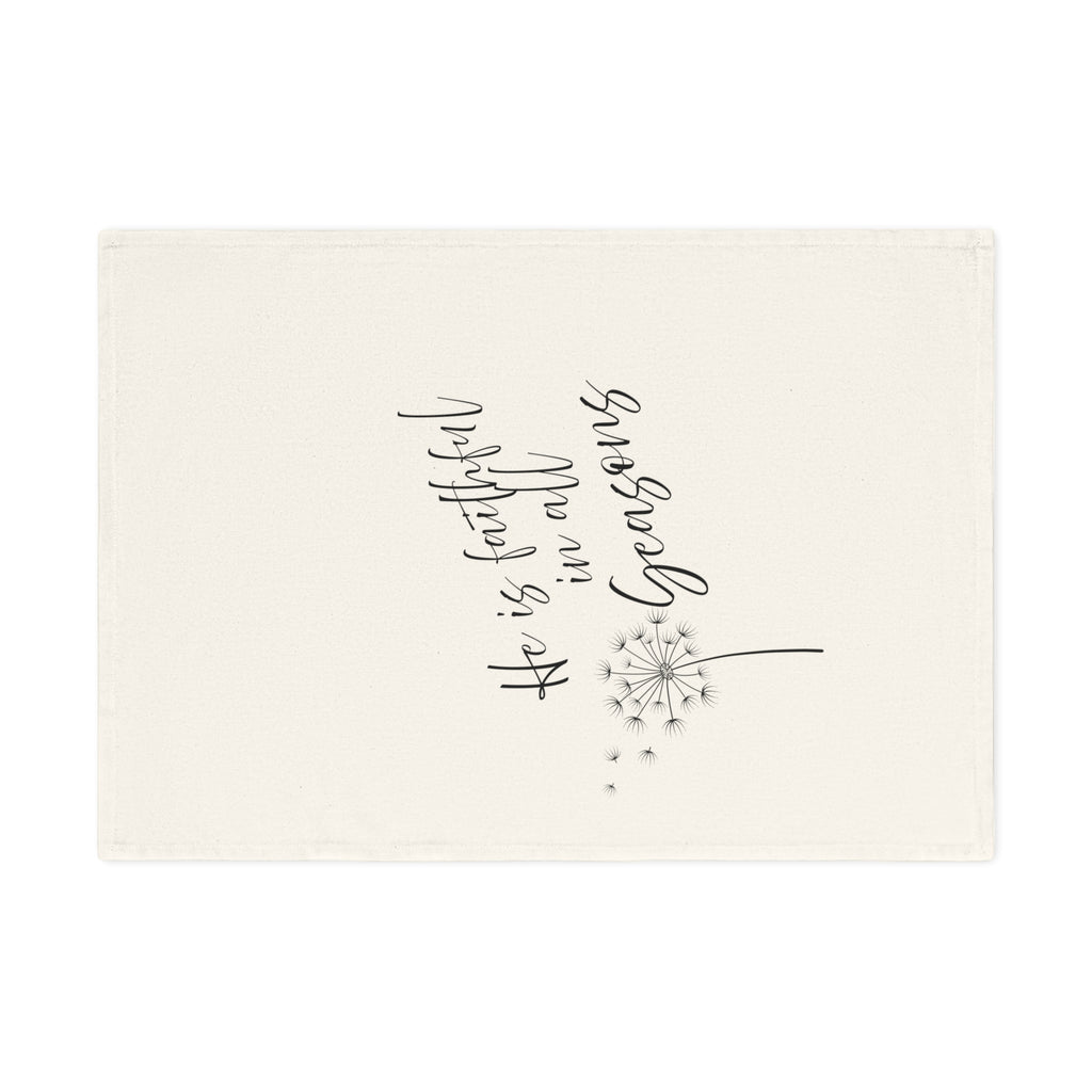 He Is Faithful in All Seasons Cotton Tea Towel
