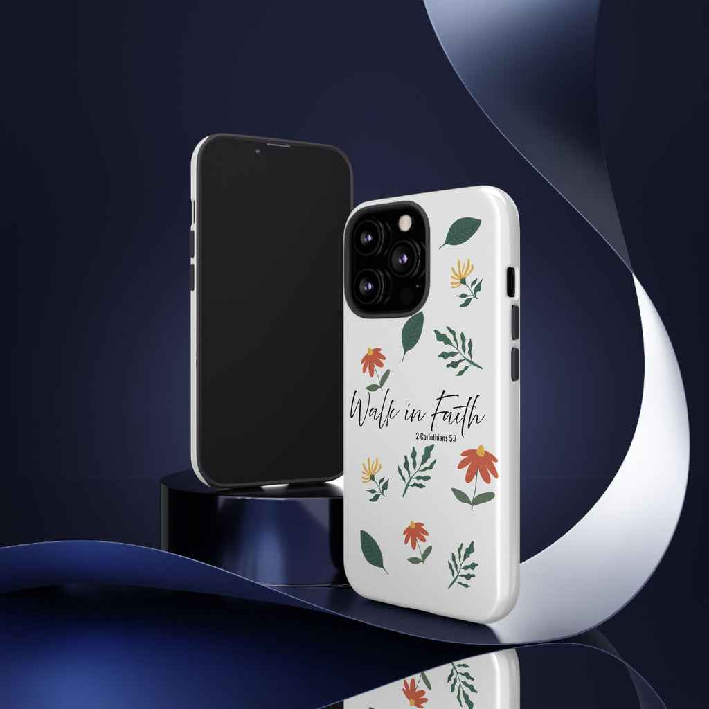 Walk in Faith Floral Phone Case — 2 Corinthians 5:7 Christian iPhone Case