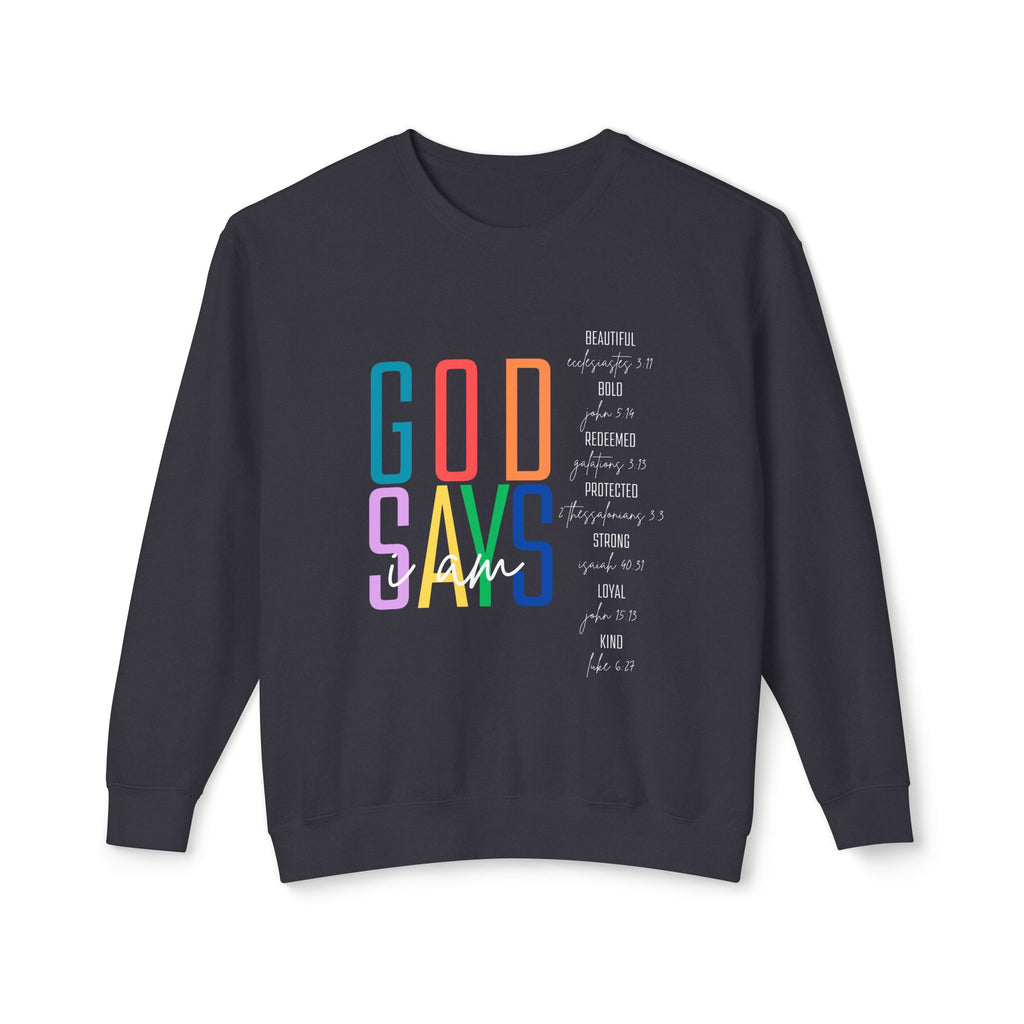 "God Says" Rainbow Crewneck Sweatshirt