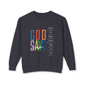 "God Says" Rainbow Crewneck Sweatshirt