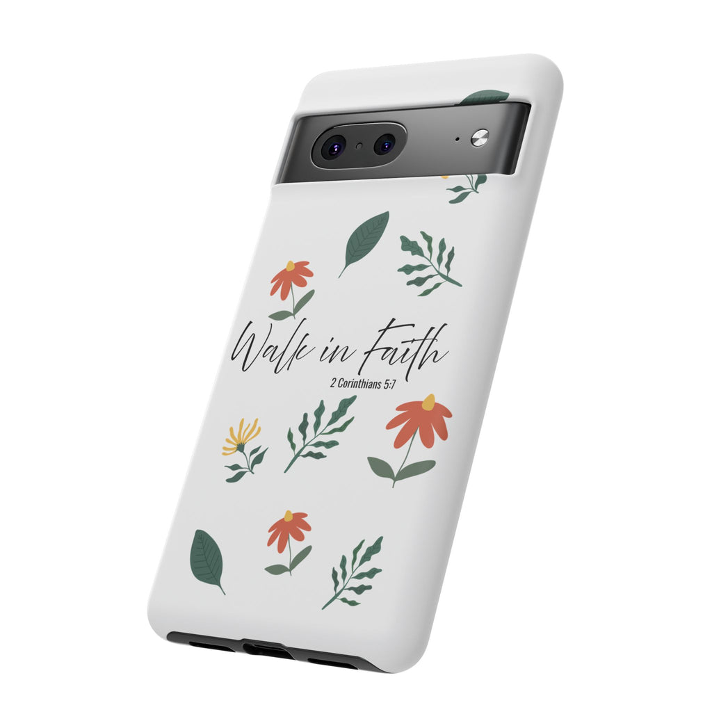 Walk in Faith Floral Phone Case — 2 Corinthians 5:7 Christian iPhone Case