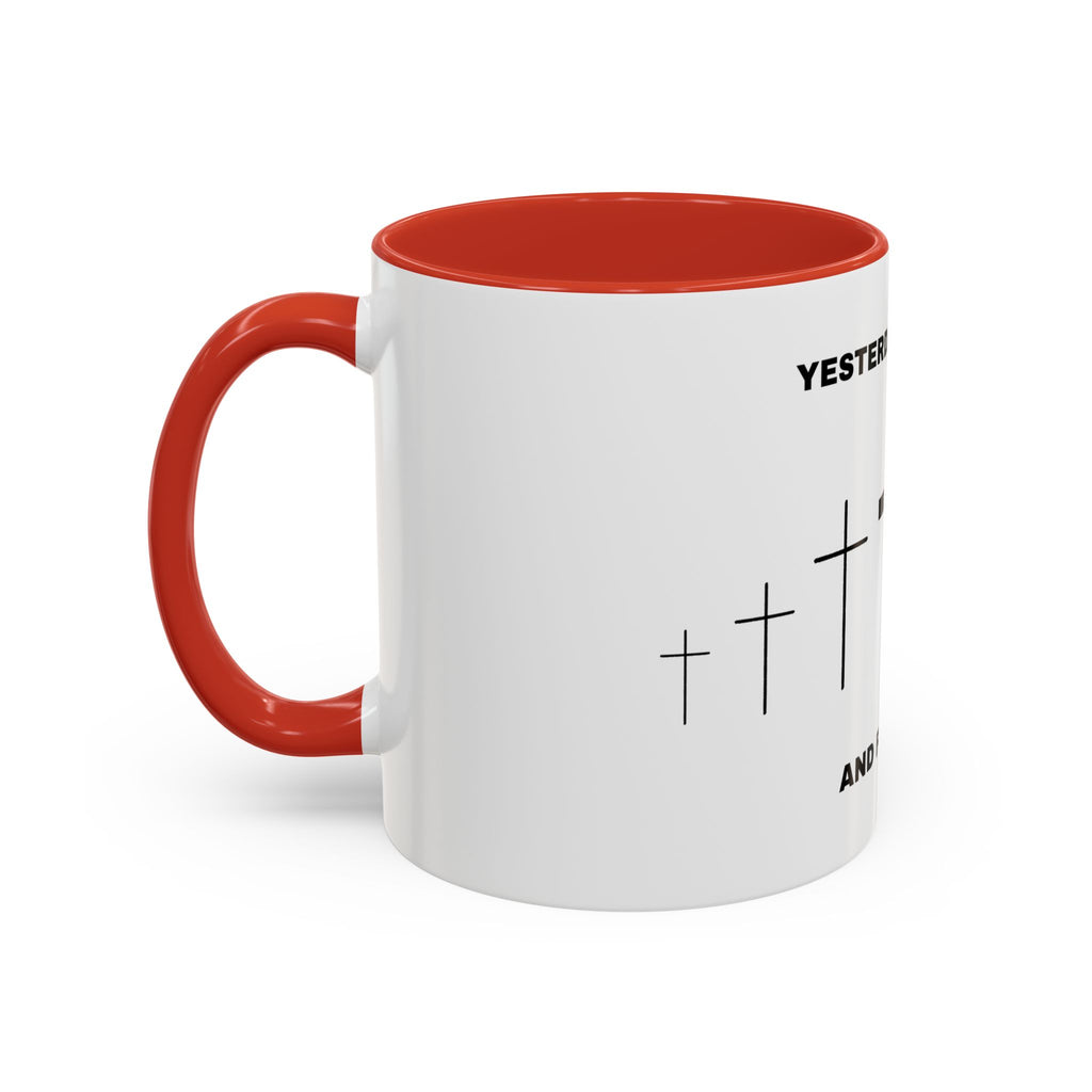 Christian Coffee Mug - "Yesterday, Today and Forever" Cross Accent Mug (11/15oz)