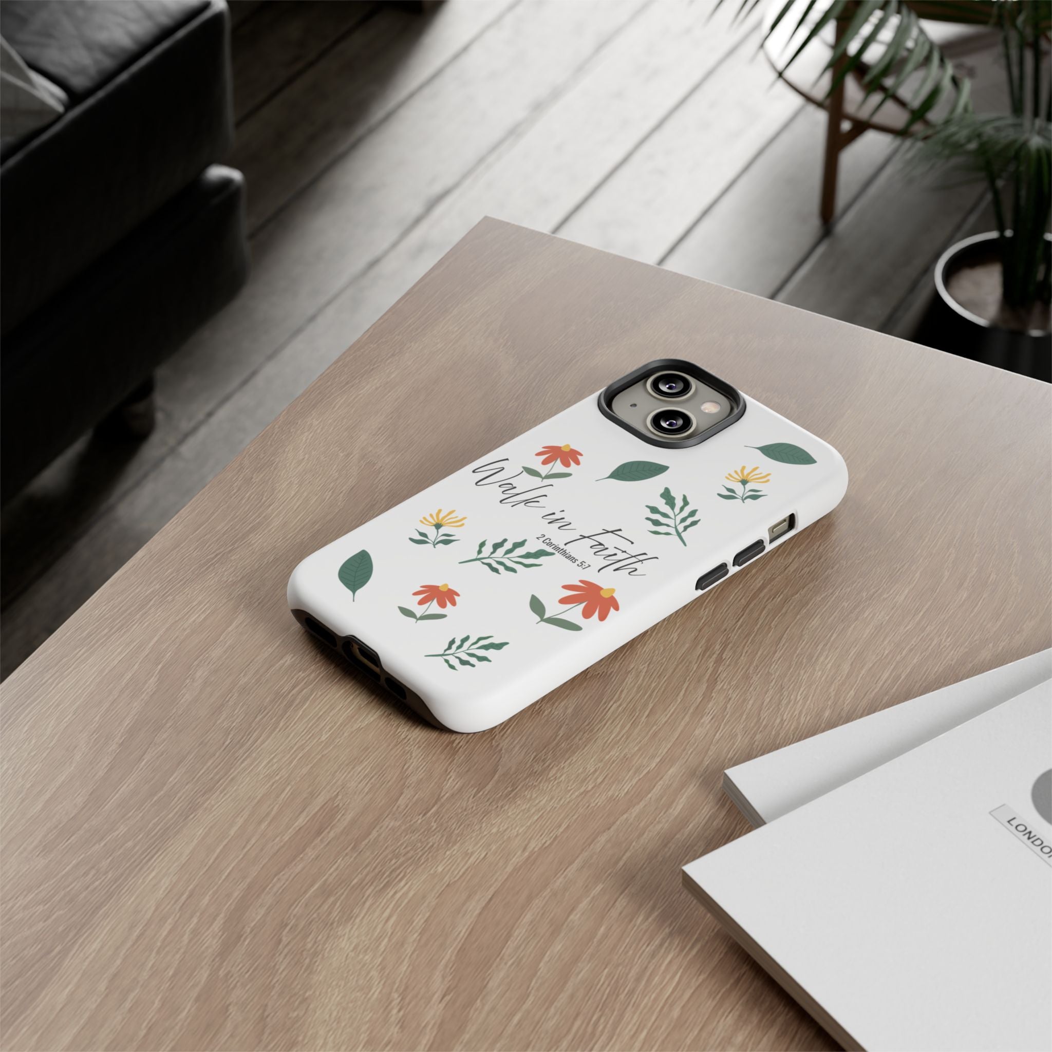 Walk in Faith Floral Phone Case — 2 Corinthians 5:7 Christian iPhone Case