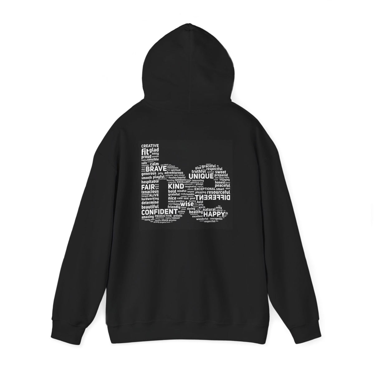 'Be'  Positive Affirmation Pullover