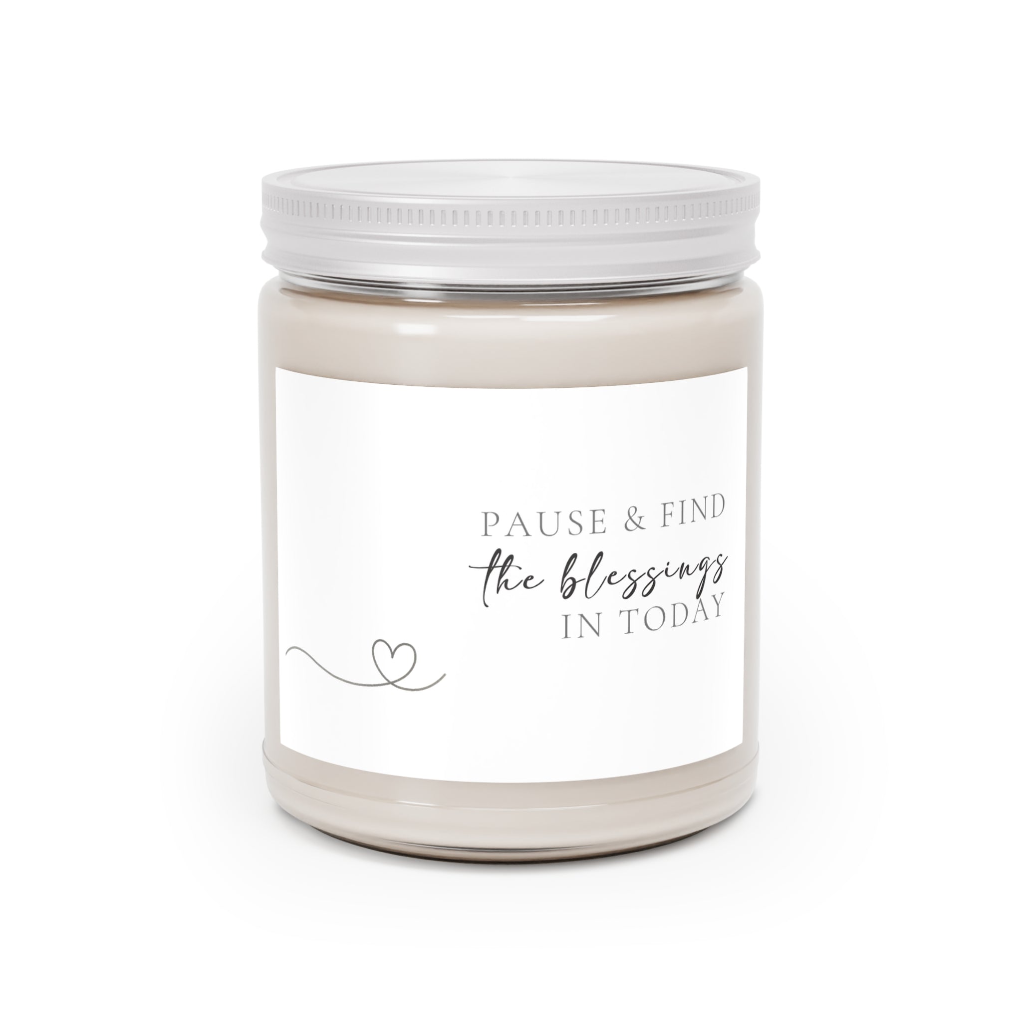 "Pause & Find the Blessings in Today" Soy Candle - 9oz