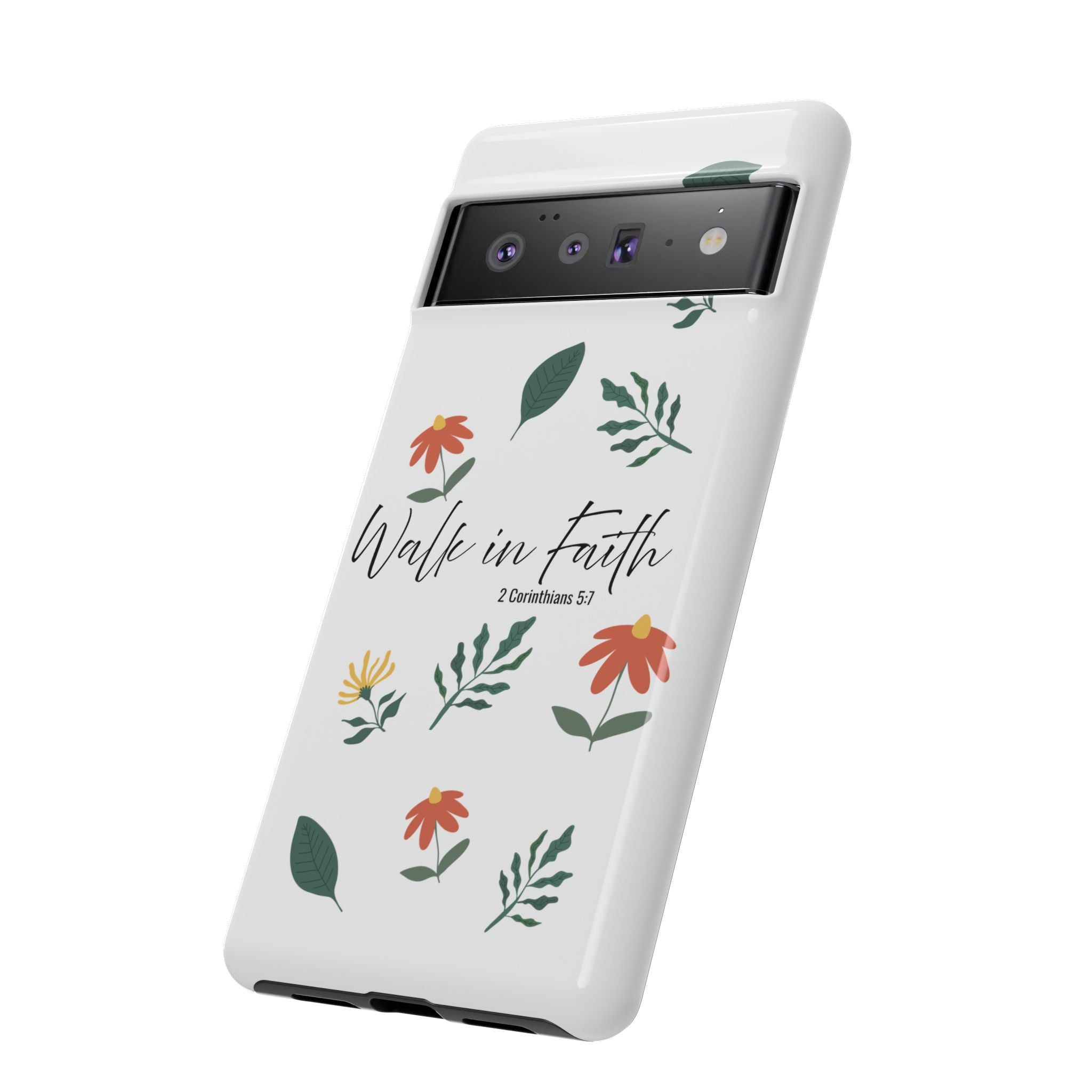 Walk in Faith Floral Phone Case — 2 Corinthians 5:7 Christian iPhone Case
