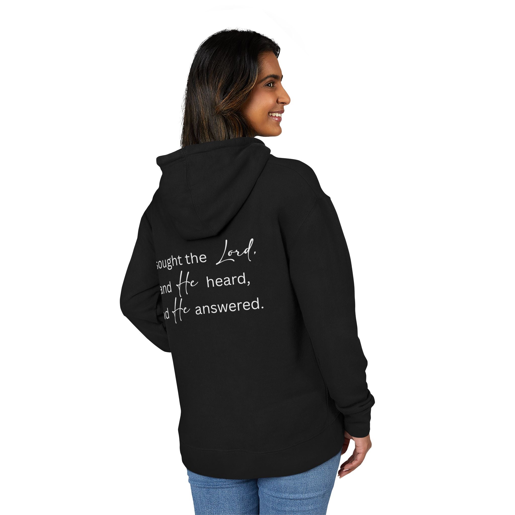 “I sought the Lord and He heard” Hooded Sweatshirt