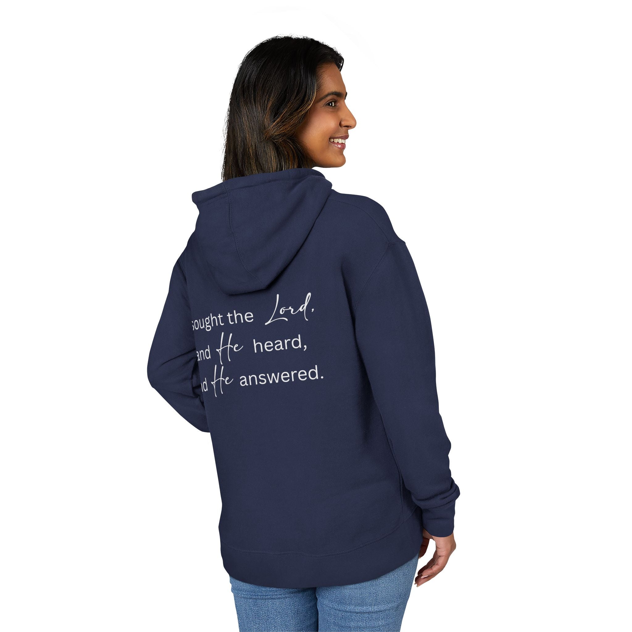 “I sought the Lord and He heard” Hooded Sweatshirt