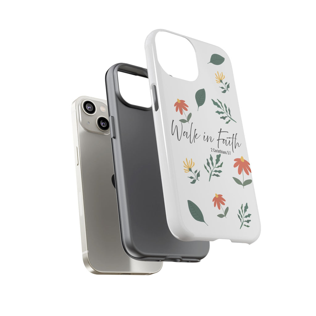 Walk in Faith Floral Phone Case — 2 Corinthians 5:7 Christian iPhone Case